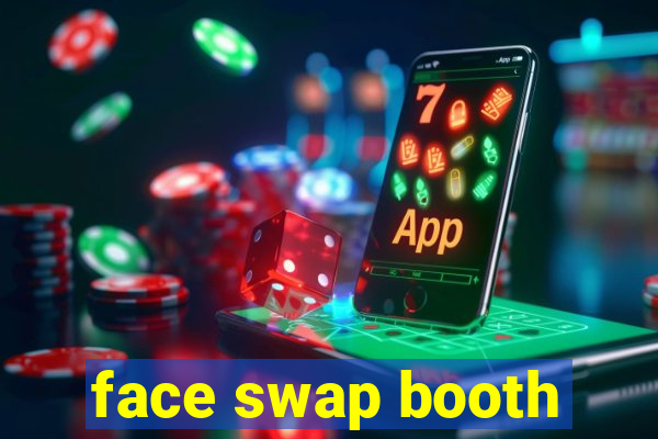 face swap booth